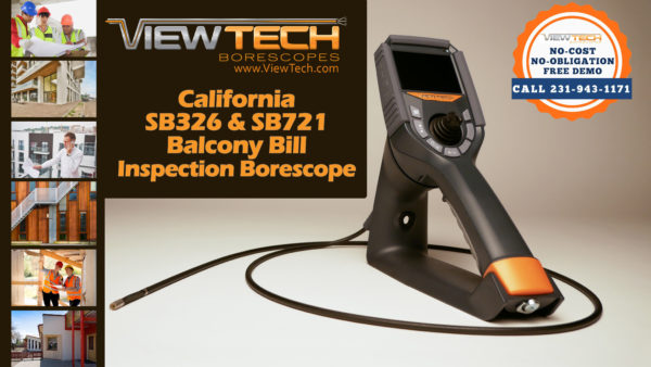 California Balcony Bill ViewTech Borescopes Inspection Tool