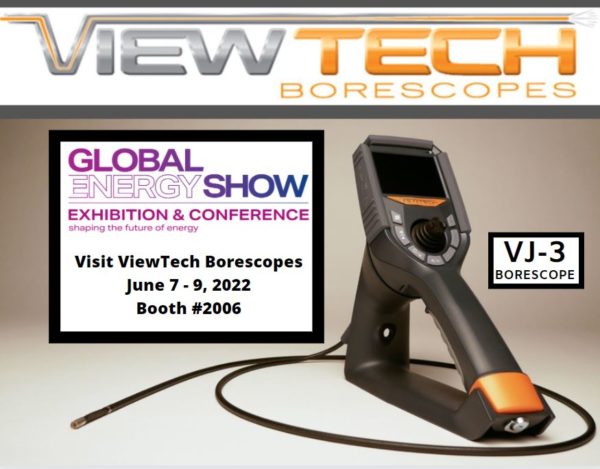 Global Energy Show 2022 Exhibitor ViewTech Borescopes