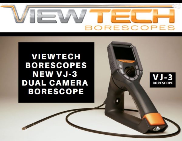 viewtech borescopes news vj3 dual camera borescope